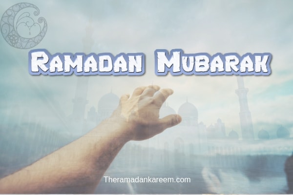 Quotes on Ramadan Mubarak 