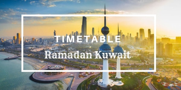Kuwait Ramadan Calendar 2019 and timetable with prayer and Fasting time