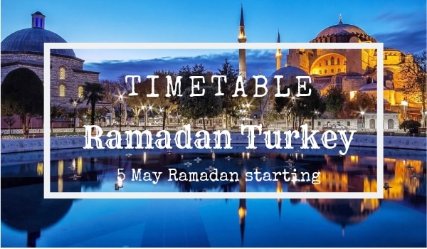 Turkey Ramadan Timetable and Calendar with prayer timing and Fasting timing