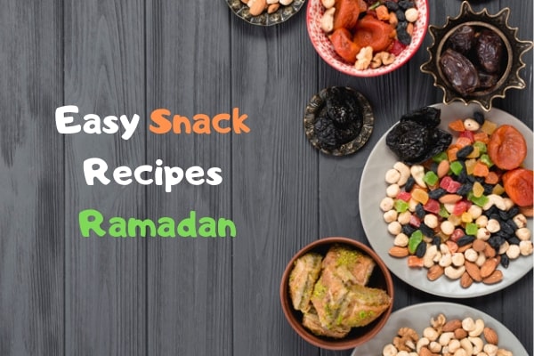 Check Easy Snack Recipes Ramadan