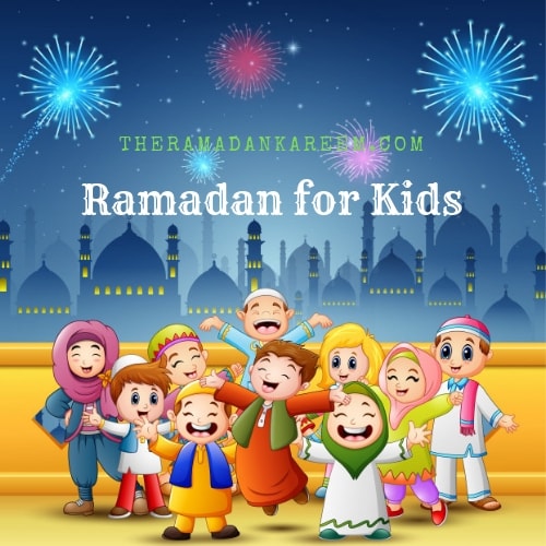 Ramadan for Kids fasting and activities