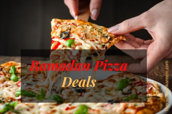 Check Best and Cheap Pizza Hut Ramadan Deals in 2020