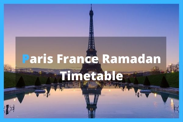 Paris France Ramadan Calendar timetable free download pdf hd full