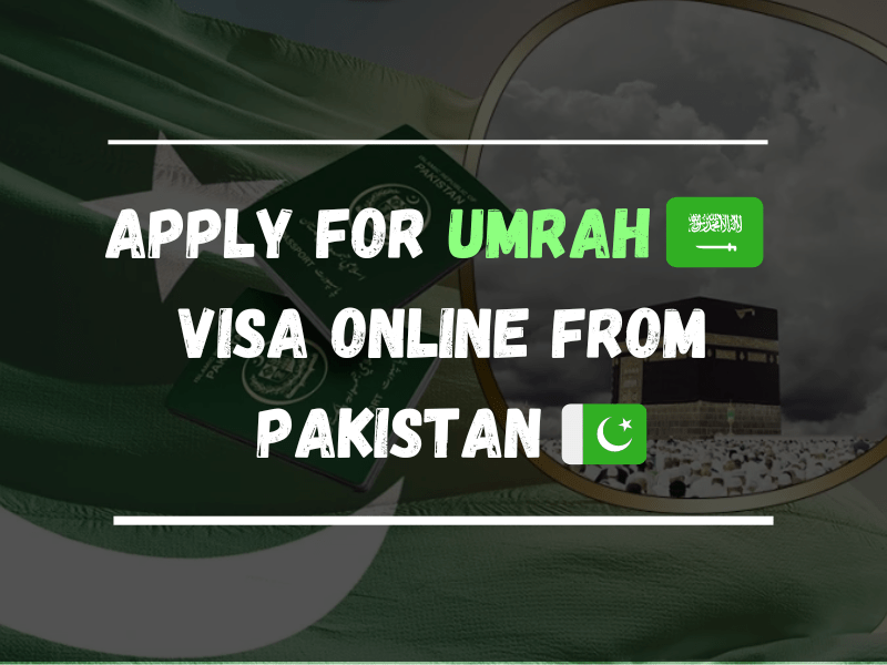 Apply for UMRAH Visa Online from Pakistan