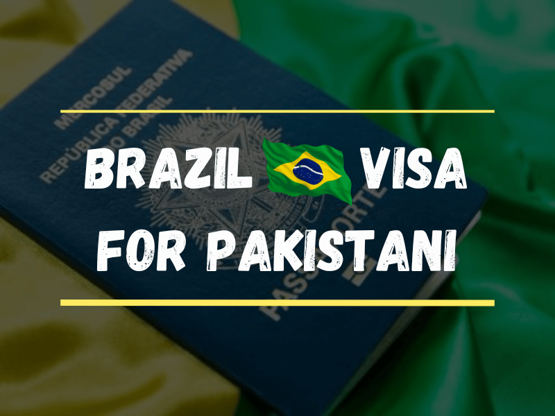 Brazil Visa for Pakistani